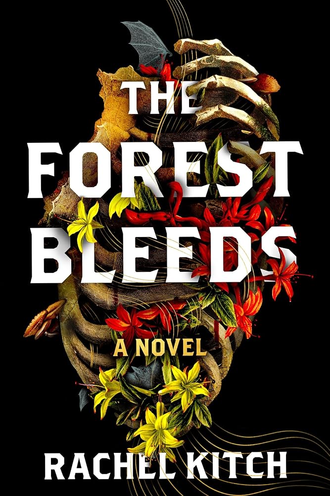 The Forest Bleeds: A Novel cover image