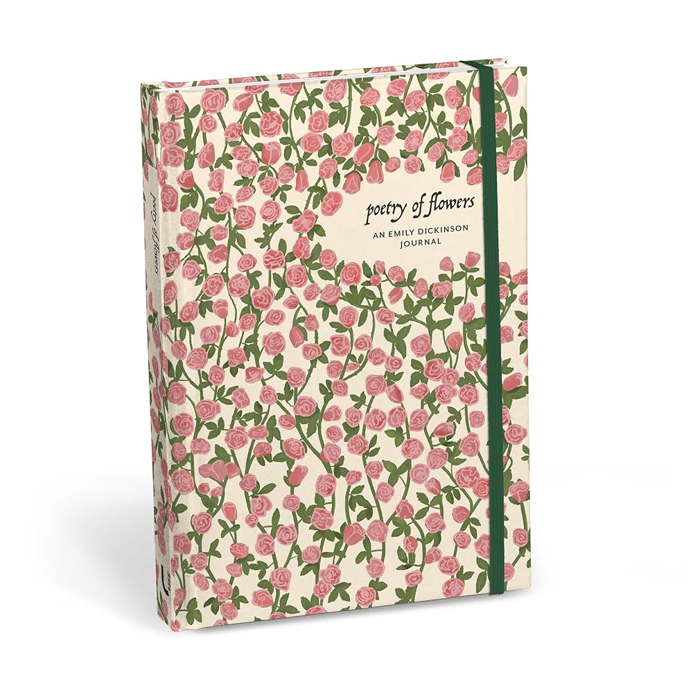 Poetry of Flowers: An Emily Dickinson Journal: Reflections & Inspirations from the Poet's Garden (Emily Dickinson Gift Collection) cover image