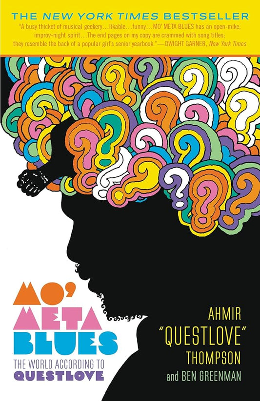 Mo' Meta Blues: The World According to Questlove cover image
