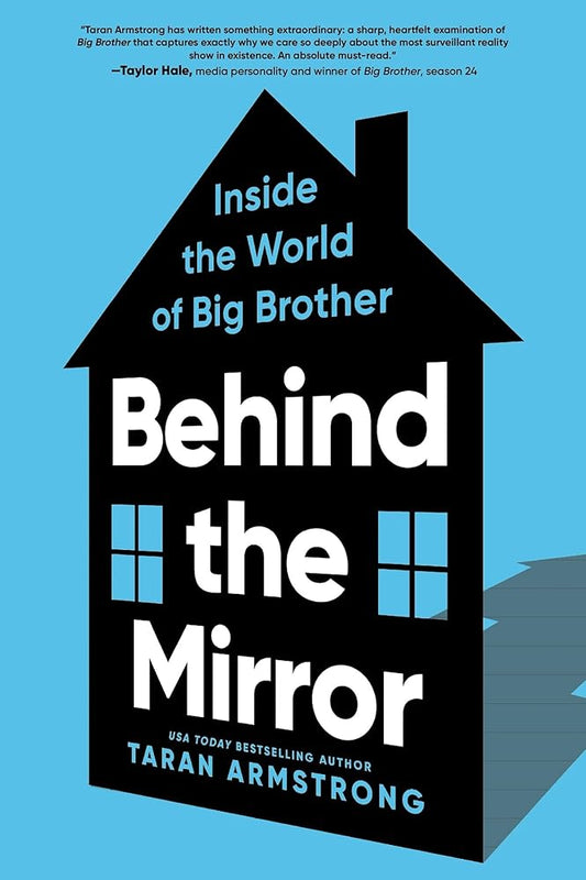 Behind the Mirror: Inside the World of Big Brother cover image