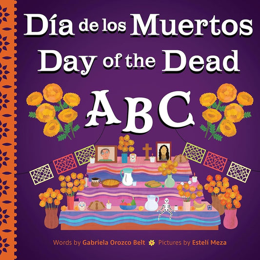 Day of the Dead ABC / Día de Muertos ABC (Holiday ABCs, 3) cover image