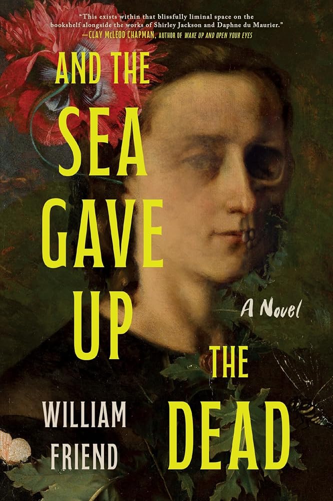 And the Sea Gave Up the Dead: A Novel cover image