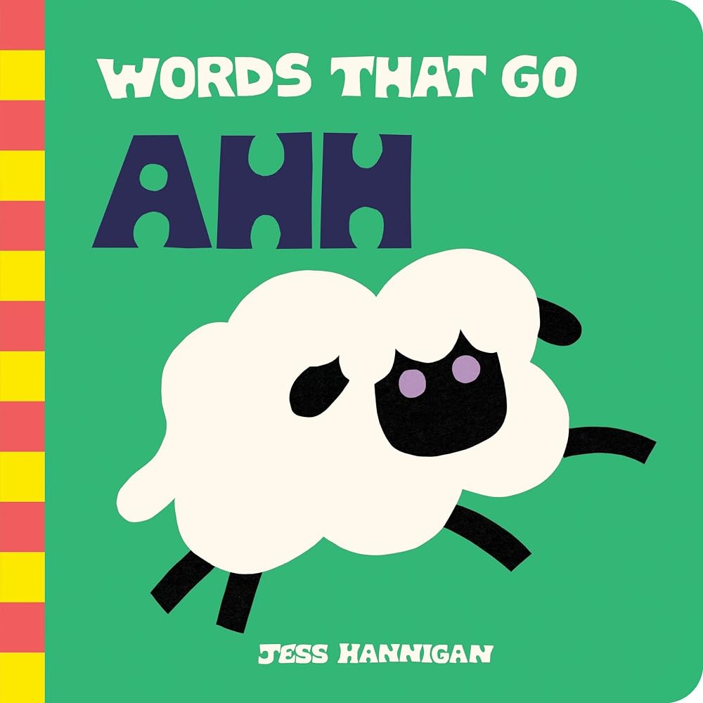 Words That Go Ahh: Baby's First Sounds cover image