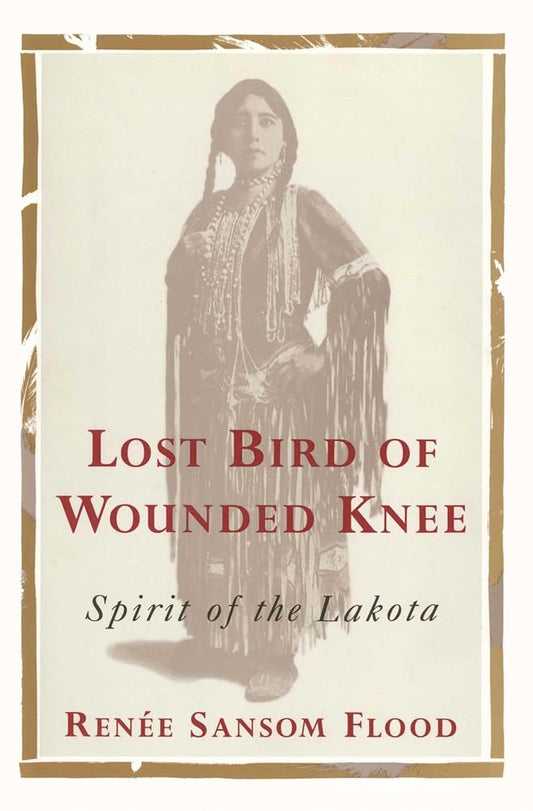 Lost Bird of Wounded Knee: Spirit of the Lakota cover image