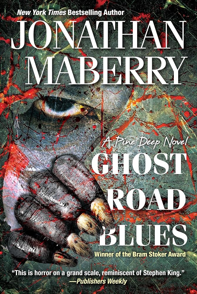 Ghost Road Blues (A Pine Deep Novel) cover image