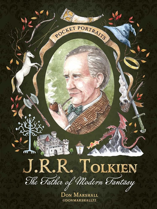 J.R.R. Tolkien: The Father of Modern Fantasy (Pocket Portraits) cover image