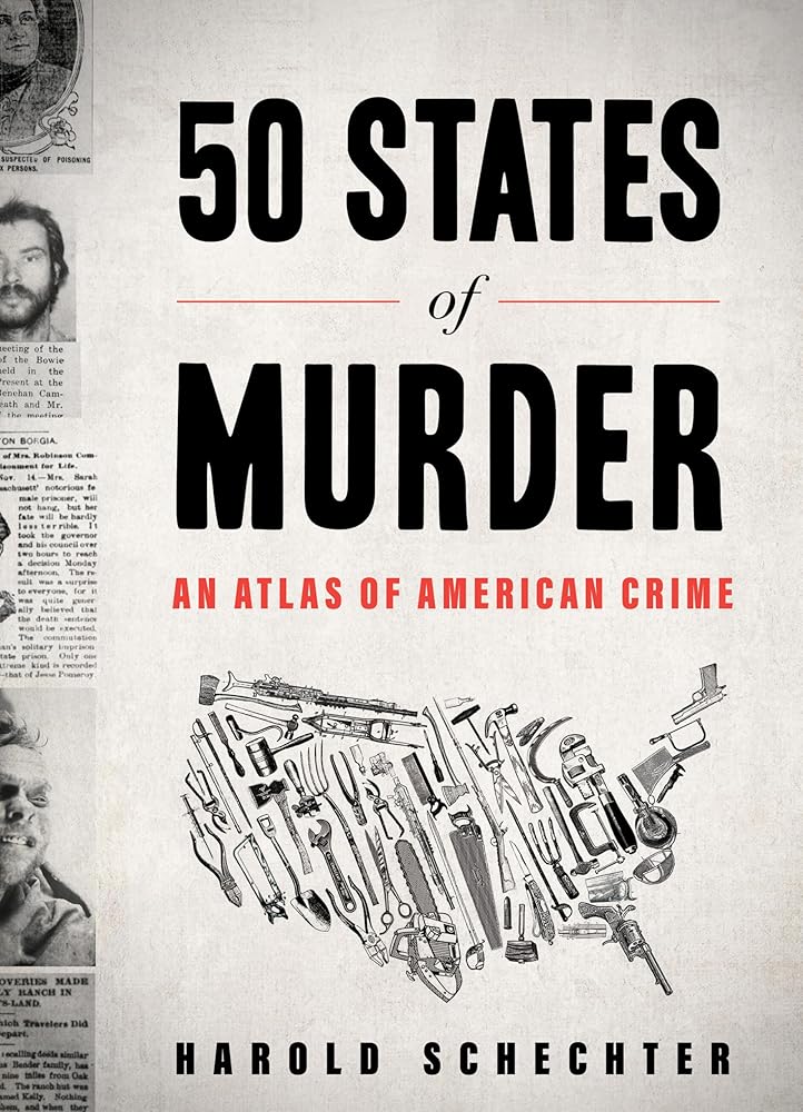 50 States of Murder: An Atlas of American Crime cover image
