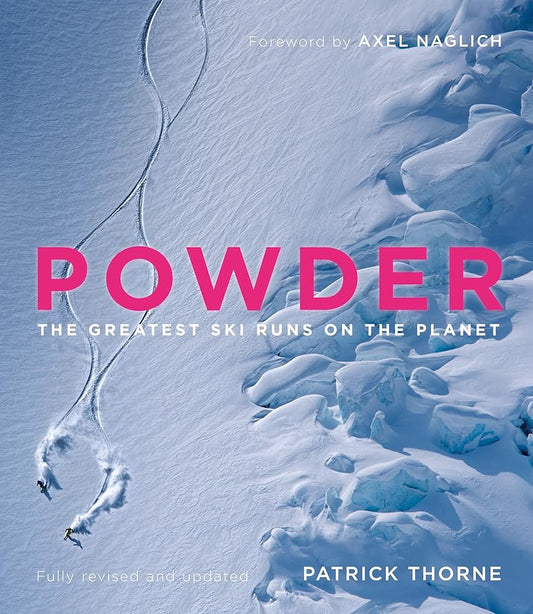 Powder: The Greatest Ski Runs on the Planet cover image
