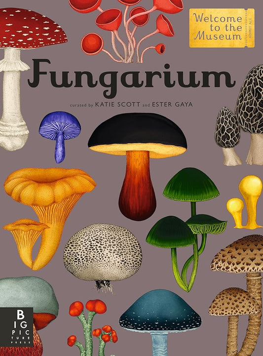 Fungarium: Welcome to the Museum cover image