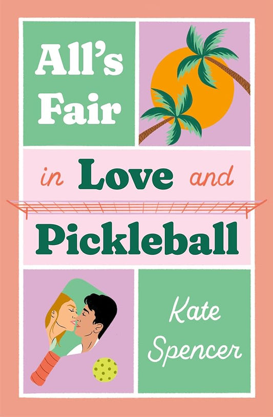 All's Fair in Love and Pickleball cover image