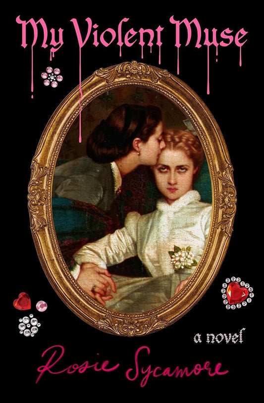My Violent Muse: A Novel cover image