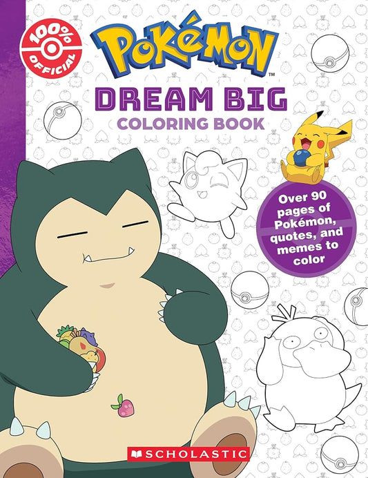 Dream Big (Pokémon: Official Coloring Book) cover image