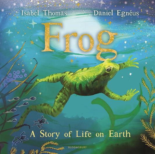Frog: A Story of Life on Earth cover image