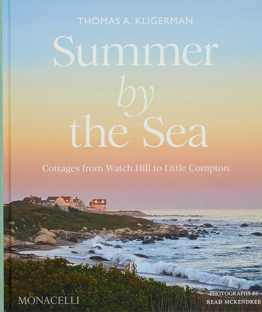 Summer by the Sea: Cottages from Watch Hill to Little Compton cover image