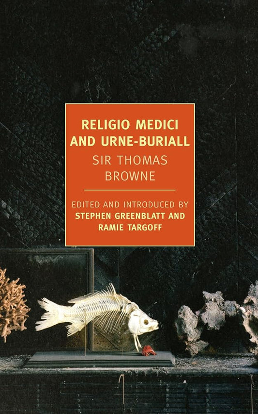 Religio Medici and Urne-Buriall (New York Review Books Classics) cover image