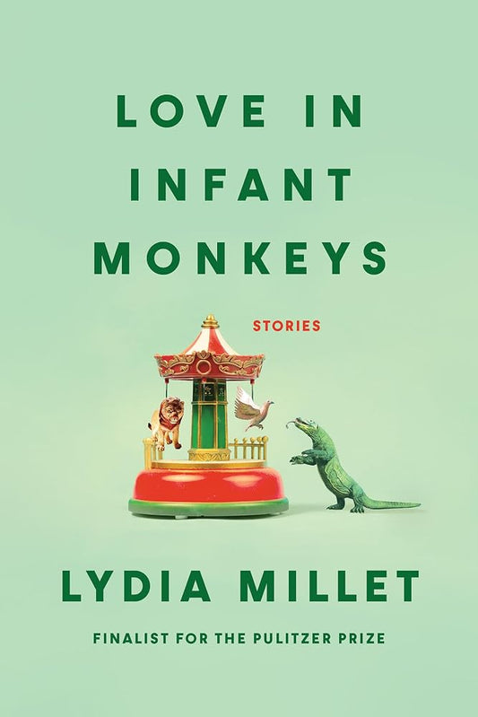 Love in Infant Monkeys: Stories cover image