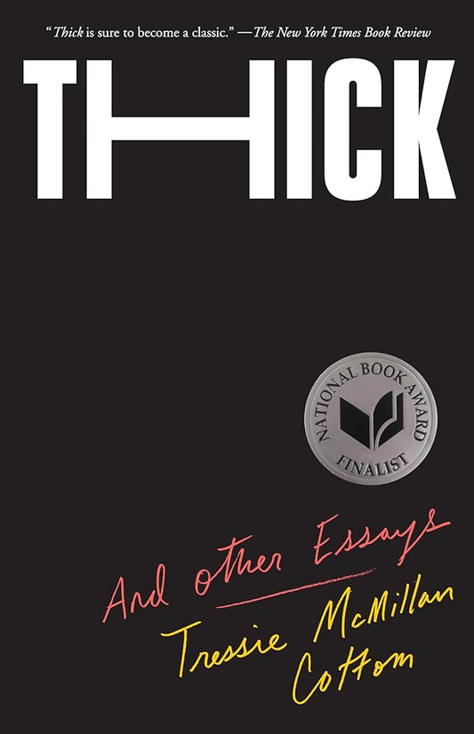 Thick: And Other Essays cover image