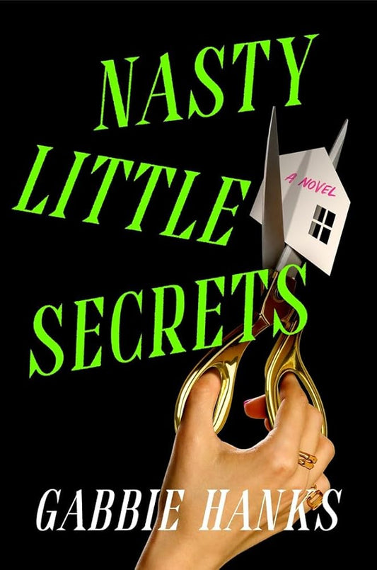 Nasty Little Secrets: A Novel cover image