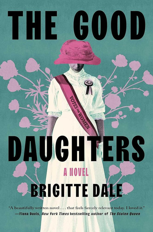 The Good Daughters: A Novel cover image
