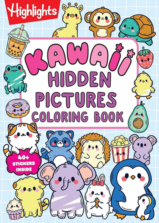 Kawaii Hidden Pictures Coloring Book: Cozy Coloring and Kids Puzzle Book with Over 40 Kawaii Stickers to Decorate, 90-Page Interactive Sticker ... (Highlights Hidden Pictures Coloring Books) cover image