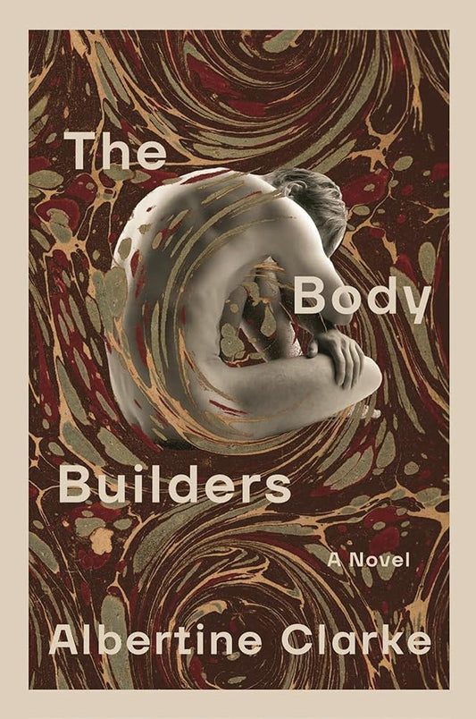 The Body Builders: A Novel cover image