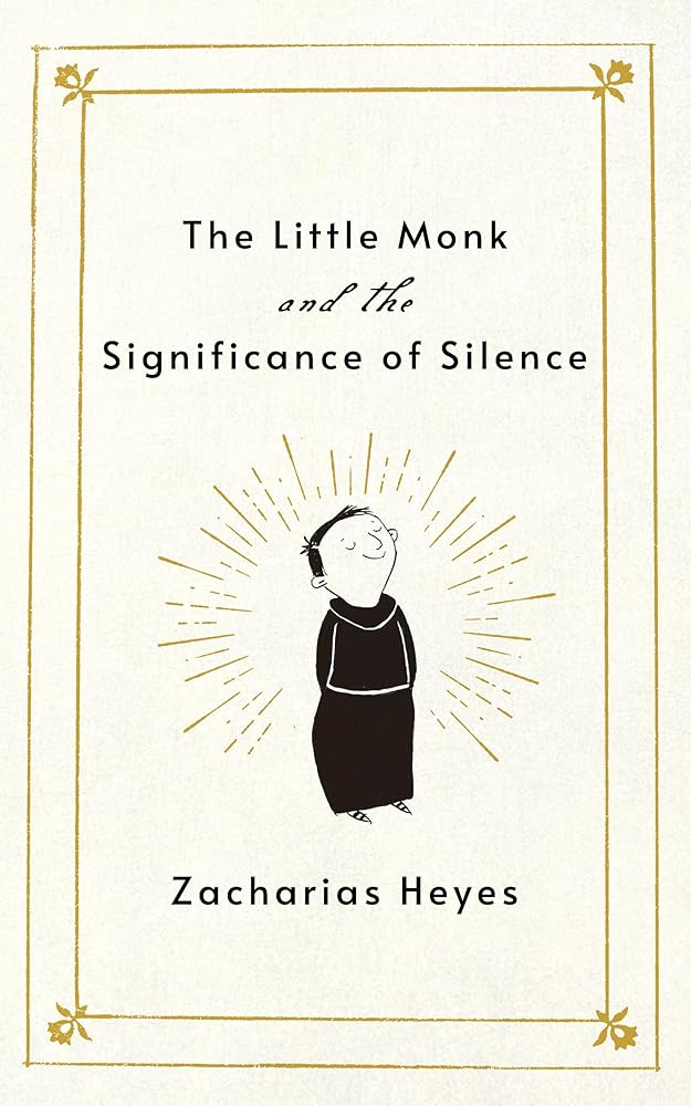 The Little Monk and the Significance of Silence cover image