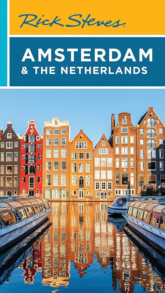 Rick Steves Amsterdam & the Netherlands (Rick Steves Travel Guide) cover image