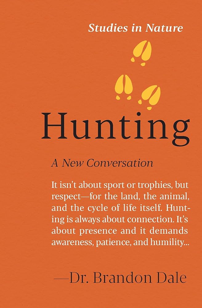 Hunting: A New Conversation (Studies in Nature) cover image