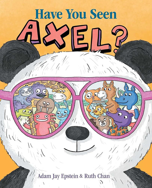 Have You Seen Axel? (Have You Seen Gordon?) cover image