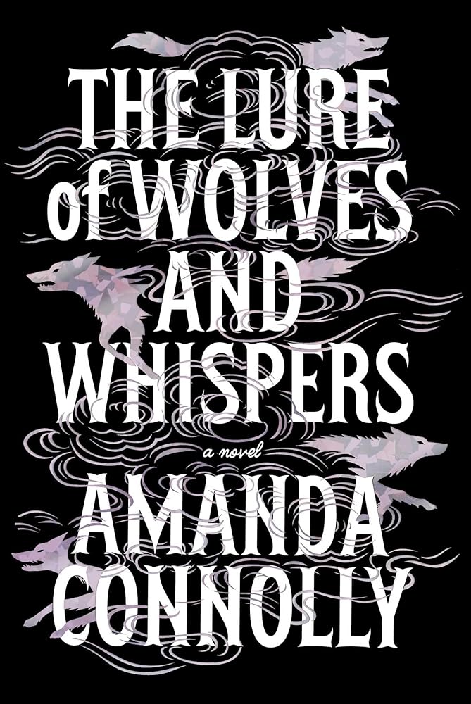 The Lure of Wolves and Whispers (The Martyred Isle) cover image