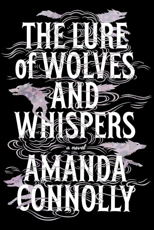 The Lure of Wolves and Whispers (The Martyred Isle) cover image