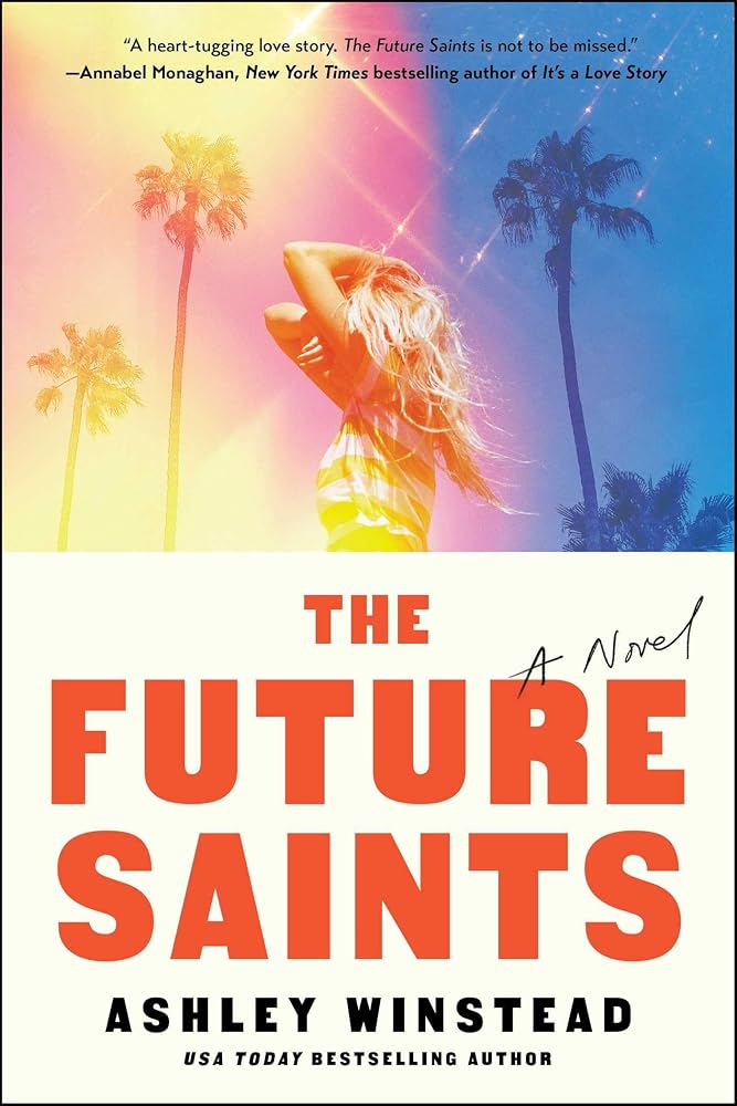 The Future Saints: A Novel cover image