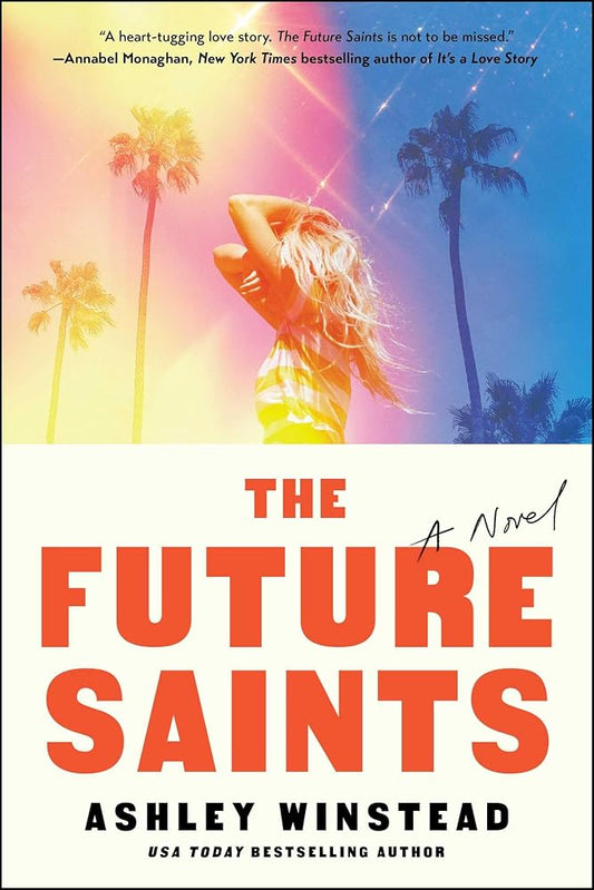The Future Saints: A Novel cover image