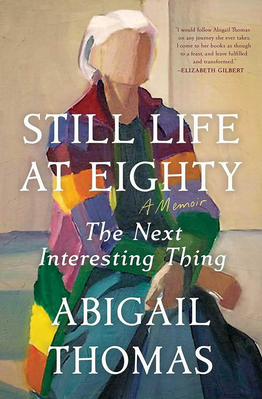 Still Life at Eighty: The Next Interesting Thing cover image