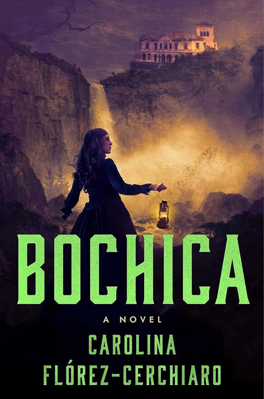 Bochica: A Novel cover image