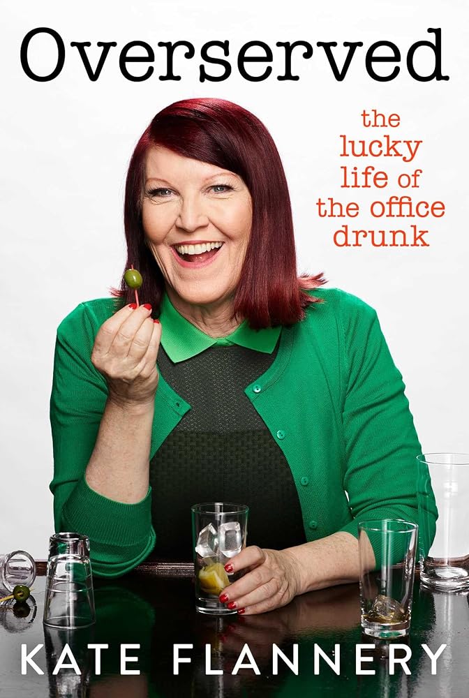 Overserved: The Lucky Life of the Office Drunk cover image