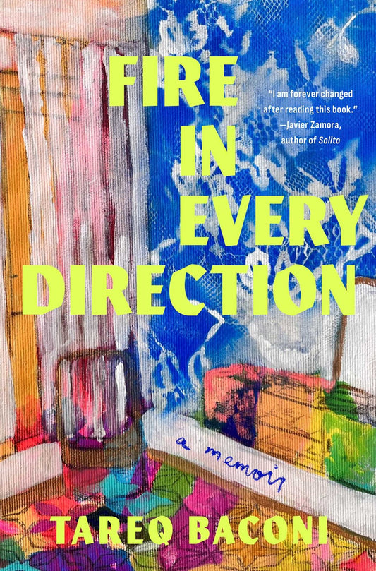 (11/04/25 PREORDER) Fire in Every Direction: A Memoir