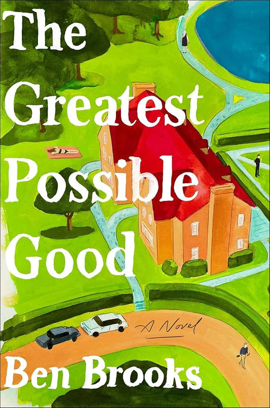 The Greatest Possible Good: A Novel cover image