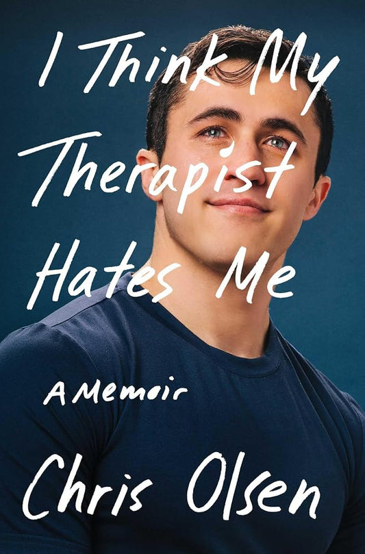 I Think My Therapist Hates Me: A Memoir cover image