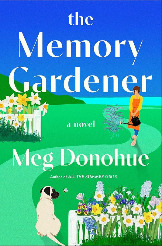 The Memory Gardener: A Novel cover image