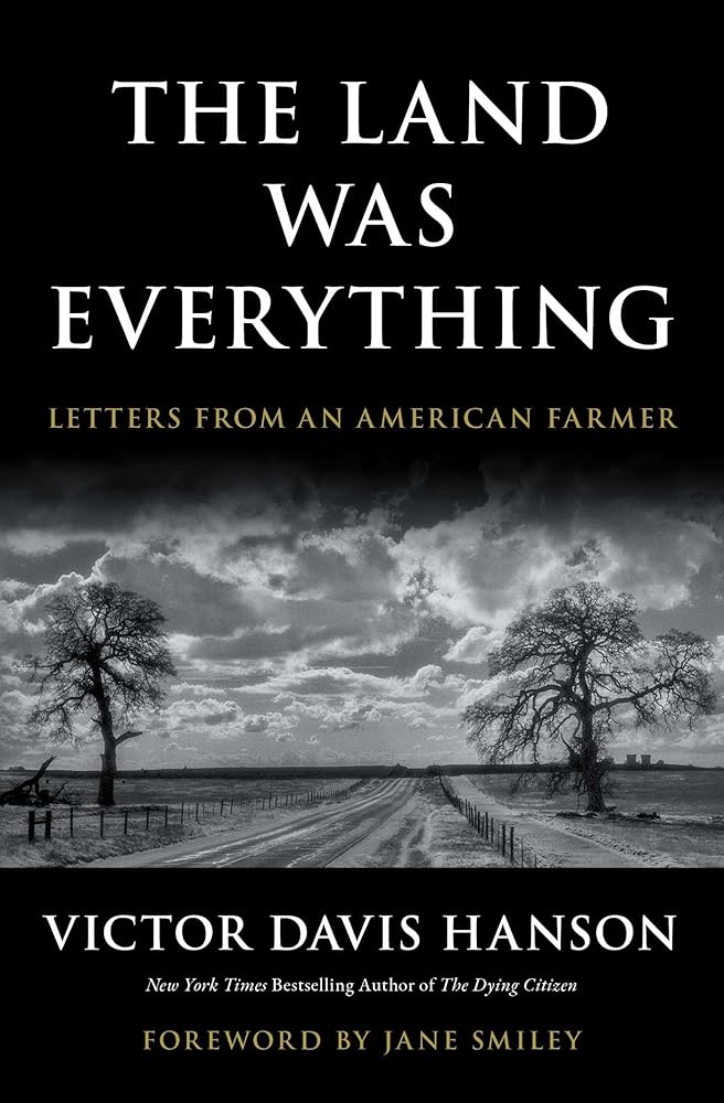 The Land Was Everything: Letters from an American Farmer cover image