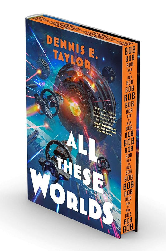 All These Worlds: Bobiverse: Book 3 cover image