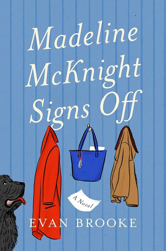 Madeline McKnight Signs Off: A Novel cover image