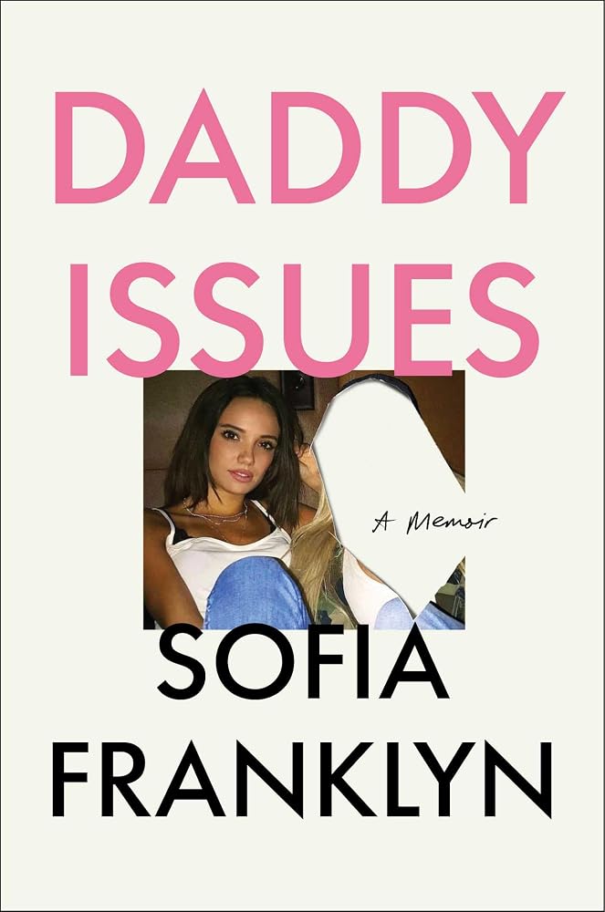 Daddy Issues: A Memoir cover image