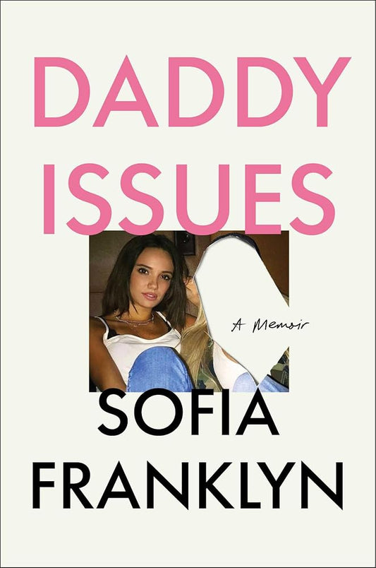 Daddy Issues: A Memoir cover image
