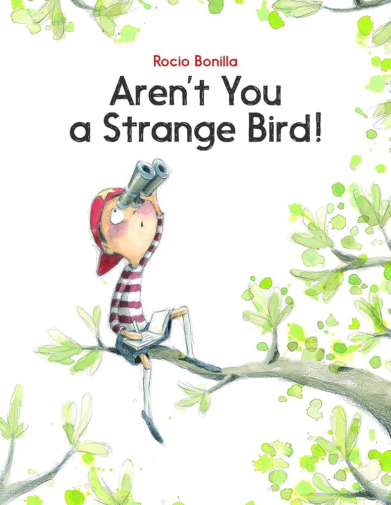 Aren't You a Strange Bird! cover image