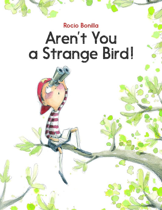 Aren't You a Strange Bird! cover image