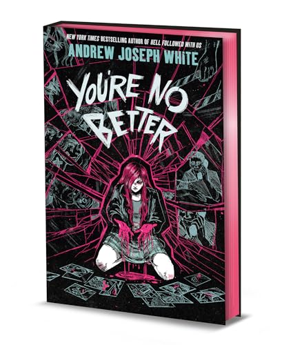 You're No Better (Deluxe Limited Edition): A Novel cover image