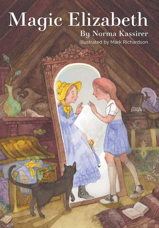Magic Elizabeth: A Beloved Classic with Brand-New Full-Color Artwork cover image