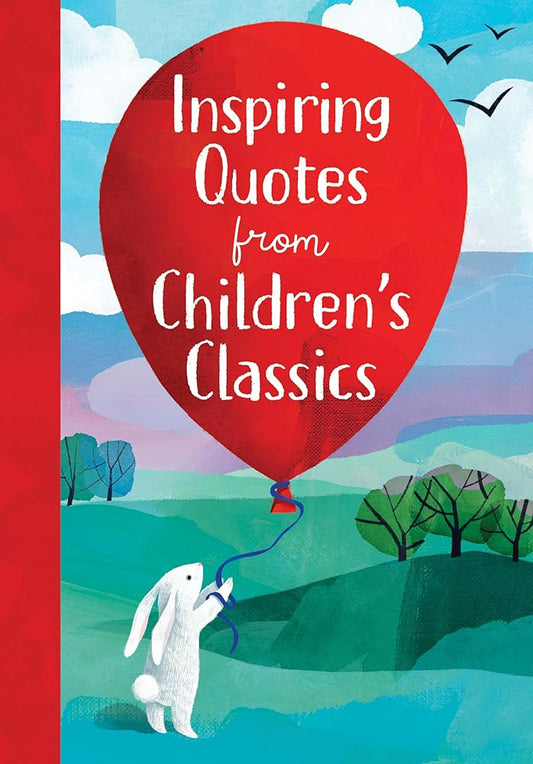 Inspiring Quotes from Children's Classics cover image